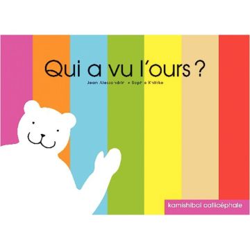 Conte Kamishibaï, Qui a vu l'ours ?