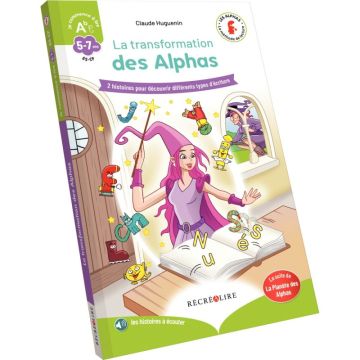 La transformation des Alphas